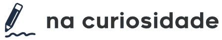 Na Curiosidade